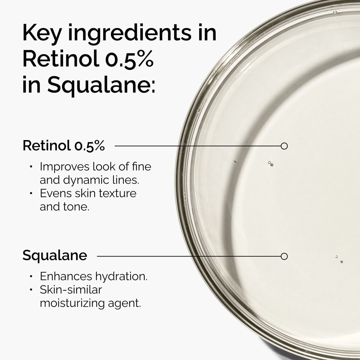 retinol-0-5-in-squalane-v1 FY25-D41247-ORD-Web-PDP-Rtnl-05pct-Sql-1x1-EN-2a.jpg